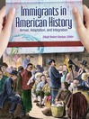 Immigrants in American History (eBook): Arrival, Adaptation, and Integration